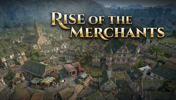 Official Rise of the Merchants artwork showing the town market and the game title